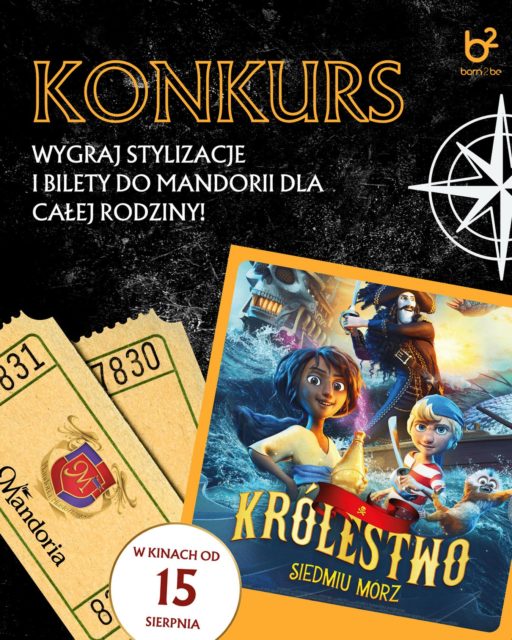 🏴☠️ Rodzinna przygoda na horyzoncie! ⚓🦜Z okazji premiery filmu „Królestwo Siedmiu Mórz” mamy dla Was konkurs pełen morskich emocji! 🌊Do wygrania:
-> rodzinny voucher do Mandorii – niezwykłego Parku Przygód
-> voucher o wartości 200 zł na zakupy w sklepie born2be.plWYGRYWA AŻ 5 OSÓB!Zadanie konkursowe:👉 Napisz w komentarzu: Jaka jest Wasza ulubiona aktywność rodzinna, w której wszyscy czujecie się jak prawdziwi bohaterowie przygody?👉zaproś znajomą/znajomego do zabawy w konkursieIm bardziej kreatywnie i rodzinnie, tym lepiej! ⚓📅 Na zgłoszenia czekamy do 24.08. Wyniki ogłosimy 25.08.